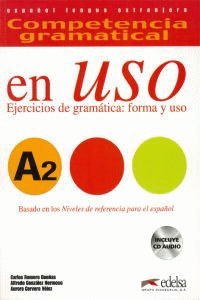 COMPETENCIA GRAMATICAL EN USO (A2). INCLUYE CD AUDIO