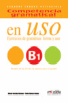 COMPETENCIA GRAMATICAL EN USO (B1)