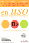 COMPETENCIA GRAMATICAL EN USO  B2