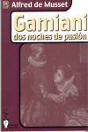 GAMIANI: DOS NOCHES DE PASION