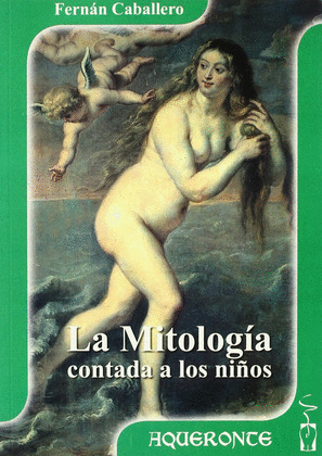 MITOLOGIA CONTADA A LOS NIÑOS