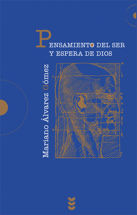 PENSAMIENTO DEL SER Y ESPERA DE DIOS
