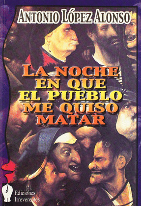 NOCHE EN QUE EL PUEBLO ME