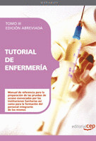 TUTORIAL DE ENFERMERÍA. TOMO III EDICIÓN ABREVIADA EN BLANCO Y NEGRO