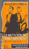 MUTACION DEL PRIMO MENTIROSO