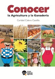 CONOCER LA AGRICULTURA Y LA GANADERIA (2ª ED.)