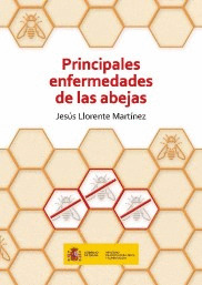 PRINCIPALES ENFERMEDADES DE LAS ABEJAS