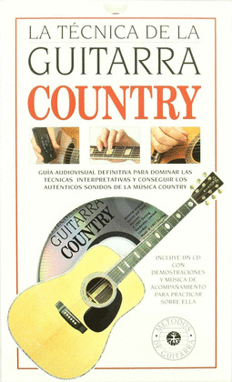 TECNICA DE LA GUITARRA COUNTRY, LA + CD