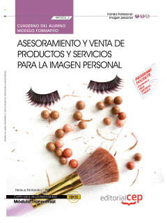 CUADERNO DEL ALUMNO ASESORAMIENTO Y VENTA DE PRODUCTOS Y SERVICIOS PARA LA IMAGE