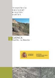 INVENTARIO NACIONAL EROSION DE SUELOS. CUENCA -CASTILLA LA MANCHA-  2017