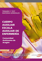 CUERPO AUXILIAR ESCALA AUXILIAR DE ENFERMERÍA  COMUNIDAD AUTÓNOMA DE ARAGÓN. TEM