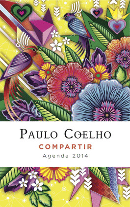 COMPARTIR (AGENDA PAULO COELHO 2014)