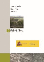 INVENTARIO NACIONAL EROSION DE SUELOS. CIUDAD REAL -CASTILLA LA MANCHA- 2018