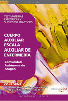AUXILIAR DE ENFERMERÍA DGA TEST MATERIAS ESPECÍFICAS Y SUPUESTOS PRÁCTICOS
