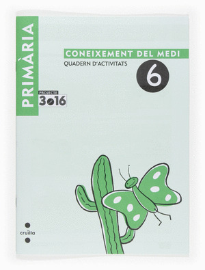CONEIXEMENT DEL MEDI. QUADERN D'ACTIVITATS 2N EP-6. PROJECTE 3.16