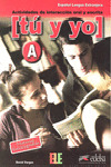 TU Y YO (A) ACTIVIDADES INTERACCION ORAL ESCRITA
