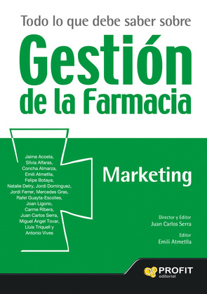 TODO LO QUE DEBE SABER SOBRE GESTIÓN DE LA FARMACIA