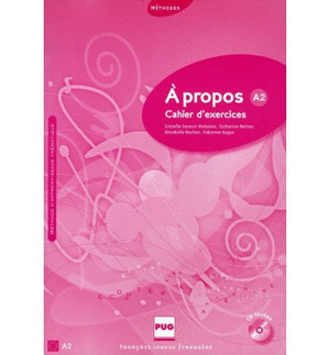 A PROPOS A2 CAHIER D'EXERCICES +CD