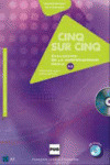CINQ SUR CINQ A2 EVALUATION DE COMPREHENSION ORALE