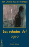 EDADES DEL AGUA, LAS
