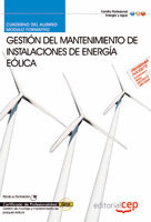 CUADERNO DEL ALUMNO GESTIÓN DEL MANTENIMIENTO DE INSTALACIONES DE ENERGÍA EÓLICA
