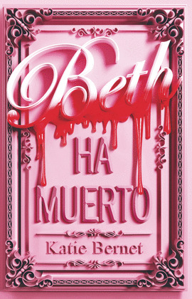 BETH HA MUERTO
