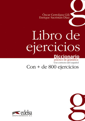 DICC.PRACTICO GRAMATICA. L.EJERCICIOS (CON + 800 E