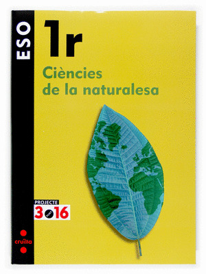 (CAT).(07).C.NATURALESA 1R ESO/PROJECTE 3.16