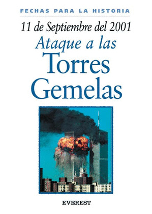 ATAQUE A LAS TORRES GEMELAS