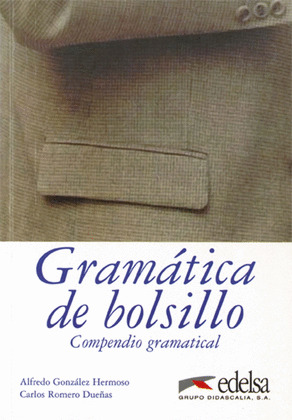 GRAMATICA DE BOLSILLO. COMPENDIO GRAMATICAL