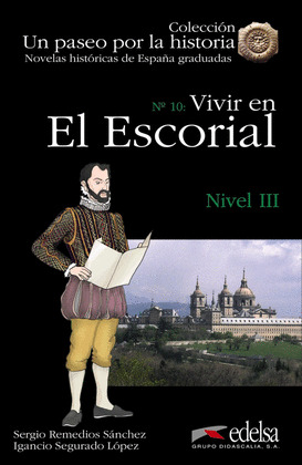 NHG10. VIVIR EN EL ESCORIAL (NIVEL III)