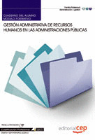 CUADERNO DEL ALUMNO GESTIÓN ADMINISTRATIVA DE RECURSOS HUMANOS EN LAS ADMINISTRA