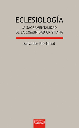 LUX86. ECLESIOLOGIA. LA SACRAMENTALIDAD COMUNIDAD CRISTIANA