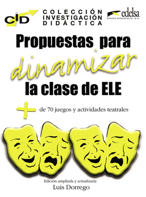 PROPUESTAS PARA DINAMIZAR LA CLASE DE ELE