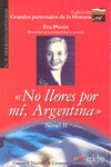 NO LLORES POR MI ARGENTINA Nº8 GPH