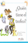 ¿QUIÉN TIENE EL TROFEO?