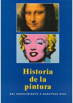 HISTORIA  DE LA PINTURA