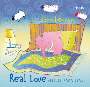 REAL LOVE (DIBUJOS PARA SEAN)