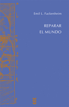 REPARAR EL MUNDO