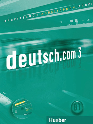 DEUTSCH.COM 3 (ARBEITSBUCH+CD) (B1) (ACTIVIDADES)