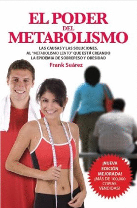 PODER DEL METABOLISMO, EL (NUEVA EDICIÓN DELUXE CON ENLACE A VÍDEOS)