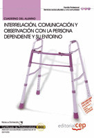 CUADERNO DEL ALUMNO  INTERRELACIÓN, COMUNICACIÓN Y OBSERVACIÓN CON LA PERSONA DE