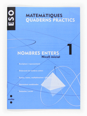(CAT).QUAD.PRACTICS.NOMBRES ENTERS 1.(1R ESO) (INI