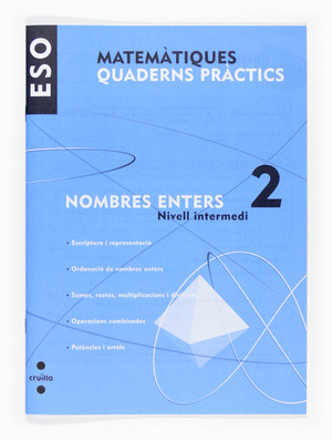 (CAT).QUAD.PRACTICS.NOMBRES ENTERS 2.(1R ESO) (INT