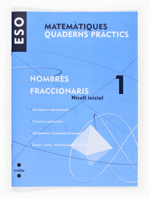 (CAT).QUAD.PRACTICS.NOMBRES FACCIONARIS 1.(1R ESO)