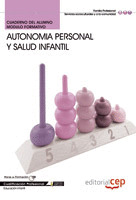 CUADERNO DEL ALUMNO AUTONOMIA PERSONAL Y SALUD INFANTIL. CUALIFICACIONES PROFESI
