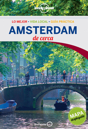 AMSTERDAM DE CERCA. GUÍA LONELY PLANET (2013)