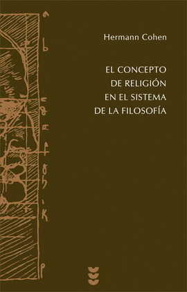 EL CONCEPTO DE RELIGIÓN EN EL SISTEMA DE LA FILOSOFÍA