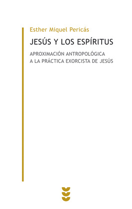 JESÚS Y LOS ESPÍRITUS