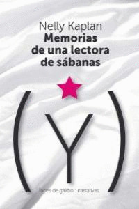 MEMORIAS DE UNA LECTORA DE SABANAS